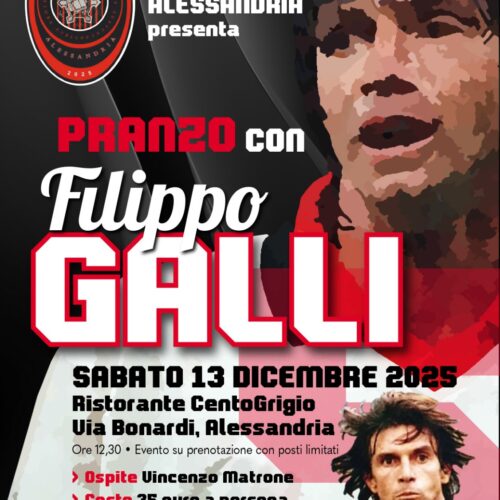 Oggi, sabato 13 dicembre, Filippo Galli ospite ad Alessandria a Centogrigio