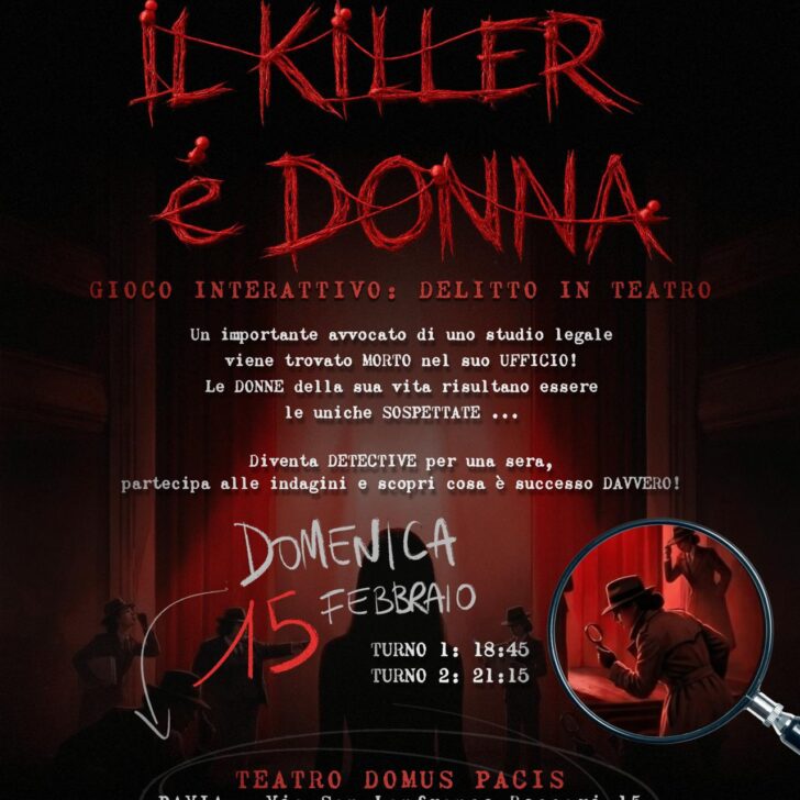 Tutti detective a teatro: domenica a Pavia “Il killer è donna”