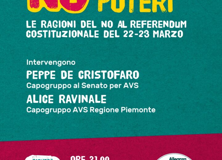 Referendum Giustizia: il 5 marzo alla Casa di Quartiere di Alessandria incontro di Avs per il No