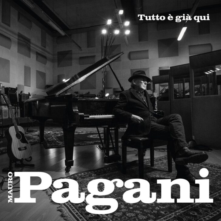 Mauro Pagani: il nuovo album “Tutto È Già Qui” uscirà il 16 ottobre