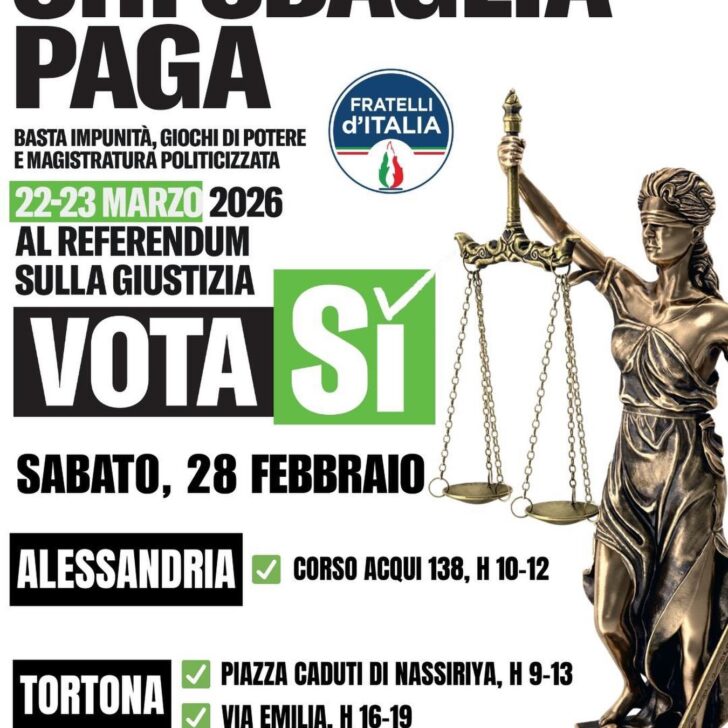 Referendum sulla Giustizia: sabato Fratelli d’Italia in piazza ad Alessandria e a Tortona per il Sì