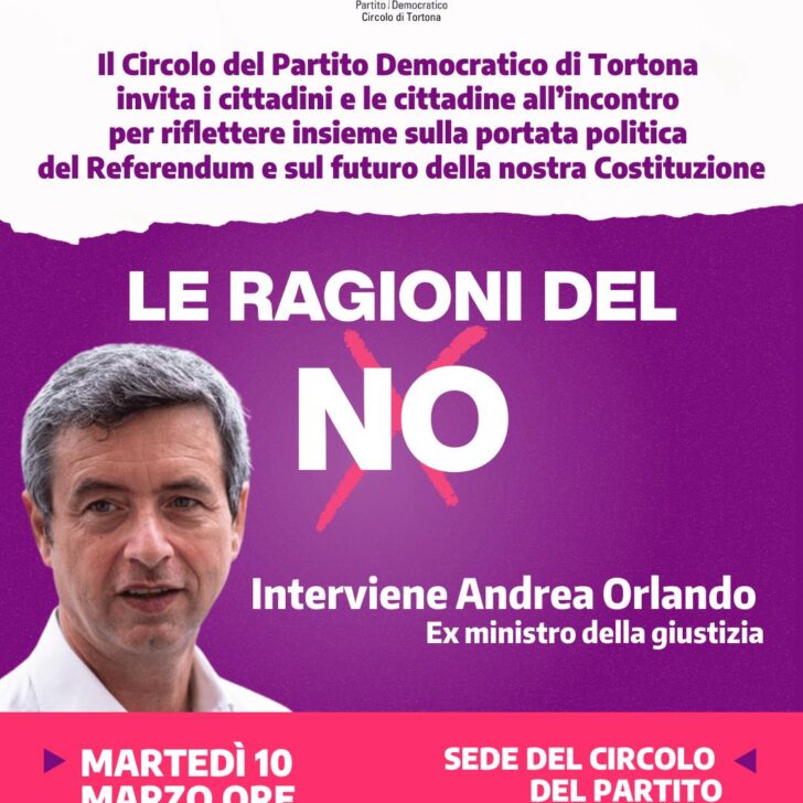 Referendum sulla Giustizia: martedì 10 marzo Andrea Orlando a Tortona sulle ragioni del No
