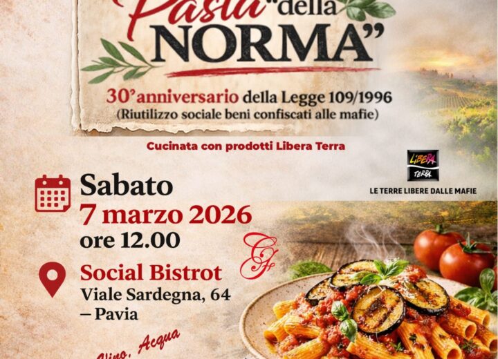 A Pavia una “Pasta della Norma” con Libera per i 30 anni della legge sui beni confiscati
