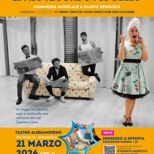 Il mio ricordo più bello: all’Alessandrino spettacolo per la Fondazione Uspidalet