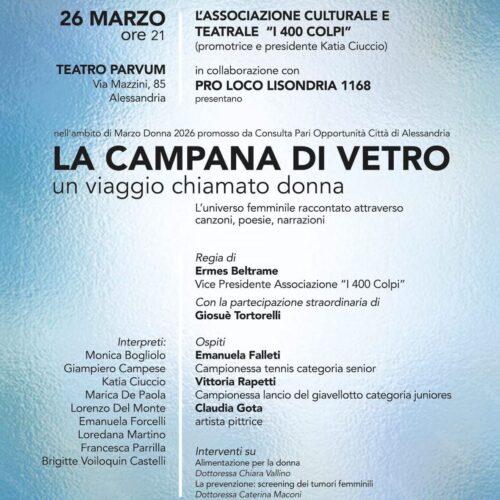 “La campana di vetro”: giovedì al Teatro Parvum un viaggio tra arte, parole e universo femminile