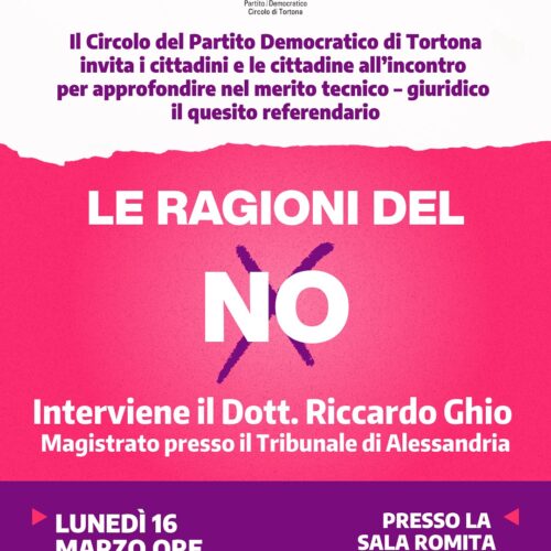 Referendum Giustizia: lunedì 16 marzo a Tortona incontro del Pd con il magistrato Riccardo Ghio