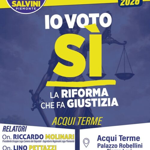 Referendum Giustizia: ad Acqui incontro della Lega per il Sì con gli Onorevoli Molinari e Pettazzi