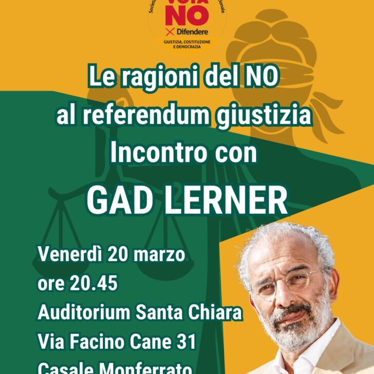 Referendum Giustizia: venerdì 20 marzo a Casale incontro per il No con il giornalista Gad Lerner