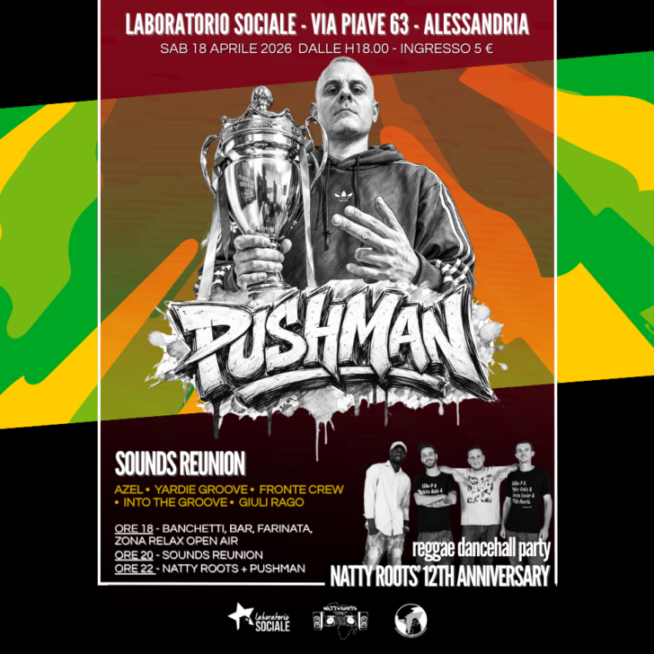 Pushman al Laboratorio Sociale per i 12 anni di Natty Roots Sound
