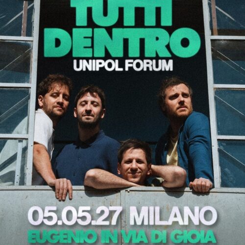 Eugenio In Via Di Gioia annunciano il live all’Unipol Forum di Assago