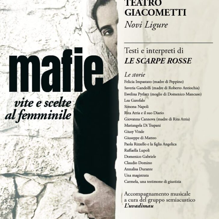 Mafie: vite e scelte al femminile: venerdì 10 aprile lo spettacolo che racconta donne resistenti