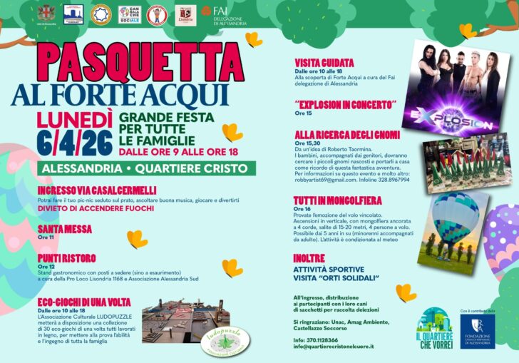 Pasquetta al Forte Acqui: una giornata di festa con giochi, la musica degli Explosion e volo in mongolfiera