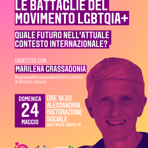 Verso l’Alessandria Pride: domenica 24 maggio incontro con Marilena Grassadonia sui diritti LGBTQIA+