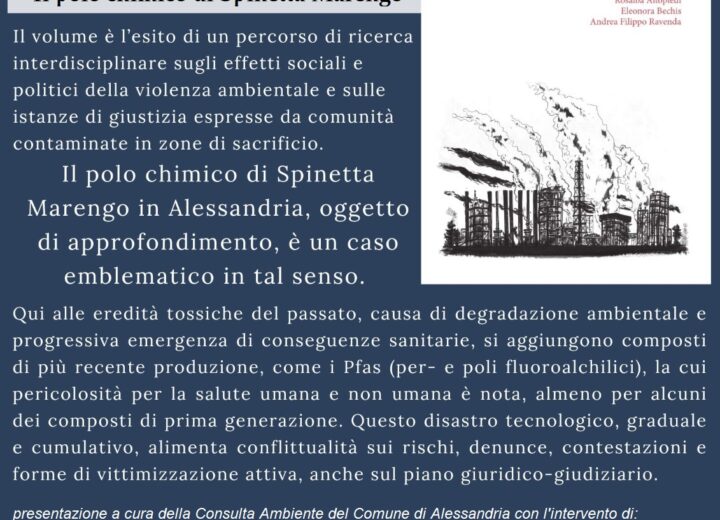 “Tossicità”: oggi la presentazione del libro sul Polo chimico di Spinetta