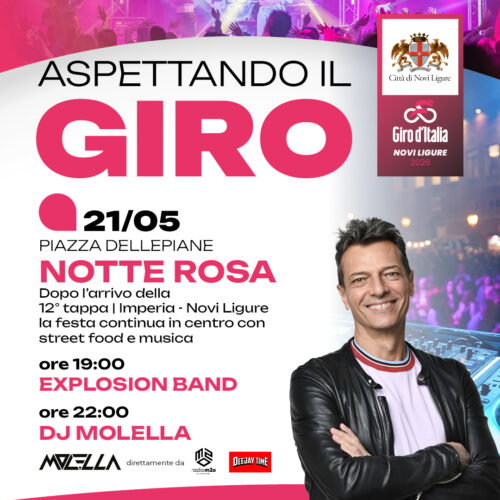 Il Giro colora di rosa la notte del 21 maggio a Novi: street food, Explosion Band e gran finale con DJ Molella