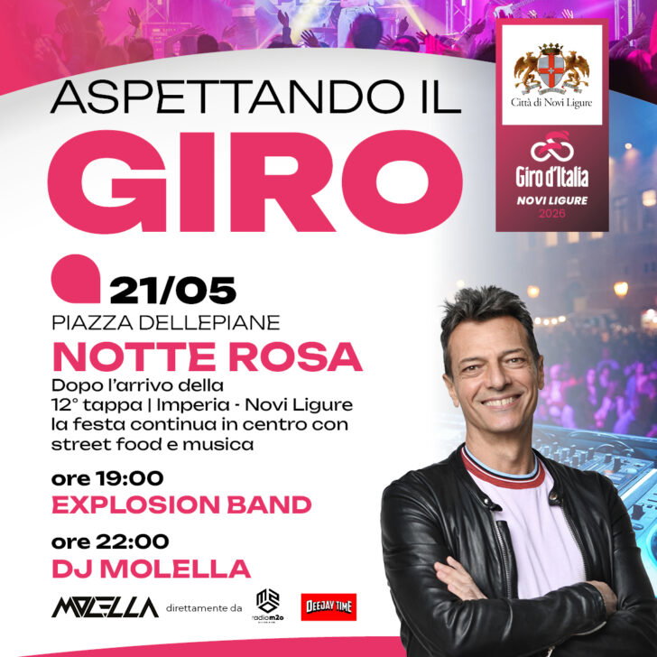 Il Giro colora di rosa la notte del 21 maggio a Novi: street food, Explosion Band e gran finale con DJ Molella