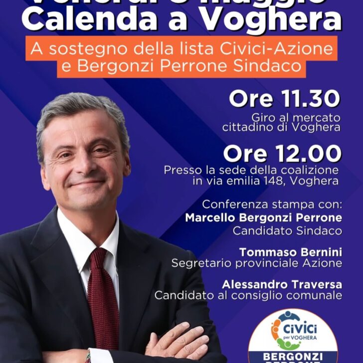 Elezioni Voghera: Carlo Calenda in città per sostenere la lista Civici-Azione e il candidato Bergonzi Perrone