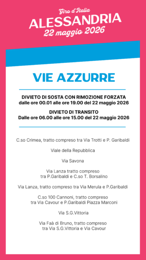 Giro d’Italia 2026 ad Alessandria: percorso, viabilità, navette ed eventi in vista della tappa del 22 maggio