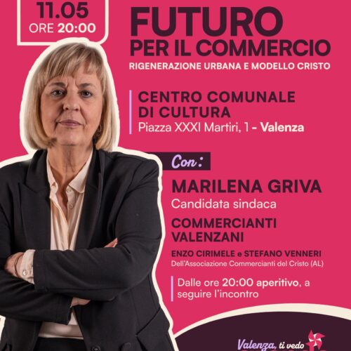 Elezioni Valenza: incontro sul futuro del commercio con la candidata Griva. Il modello del quartiere Cristo