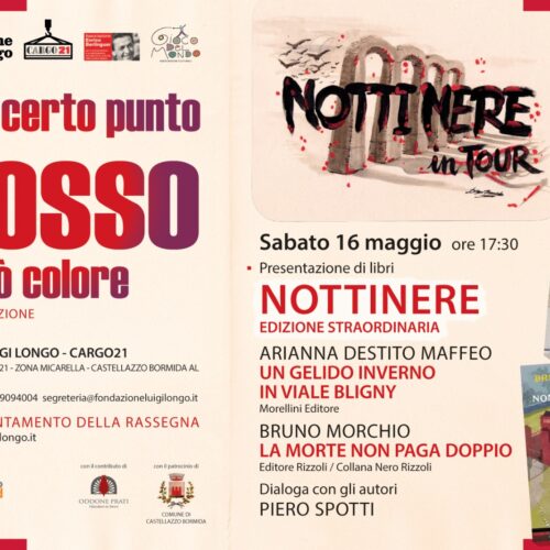 “Nottinere in Tour” arriva a Castellazzo: sabato 16 maggio i libri di Arianna Destito Maffeo e Bruno Morchio