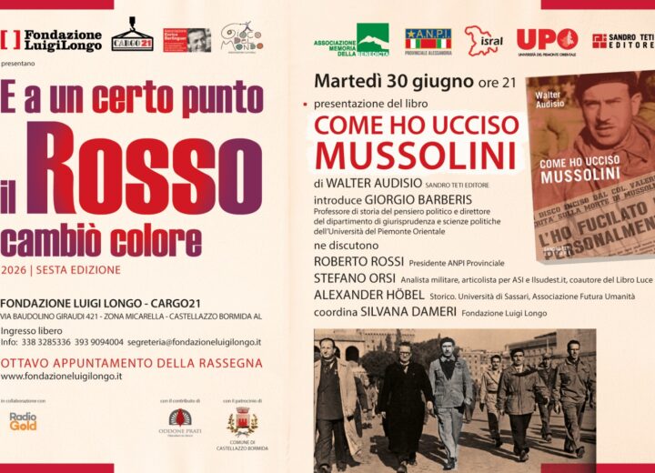 “E a un certo punto il Rosso cambiò colore”: il 30 giugno la presentazione del libro “Come ho ucciso Mussolini”