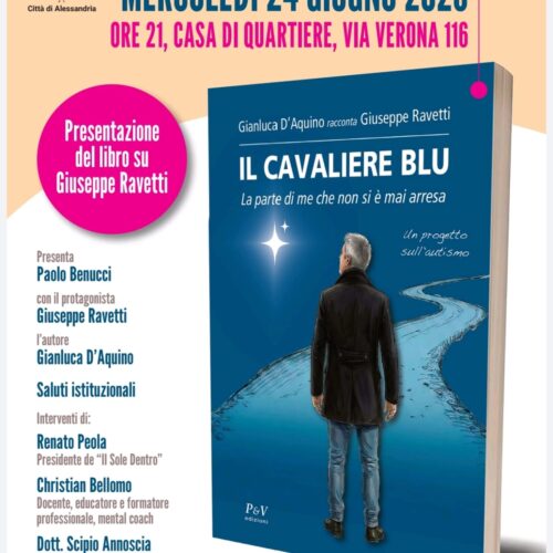 Mercoledì alla Casa di Quartiere di Alessandria la presentazione del libro “Il Cavaliere Blu” di Giuseppe Ravetti
