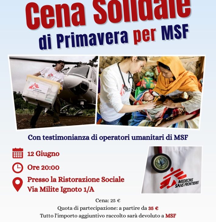 Cena solidale per Medici Senza Frontiere: il 12 giugno ad Alessandria una serata tra solidarietà e testimonianze