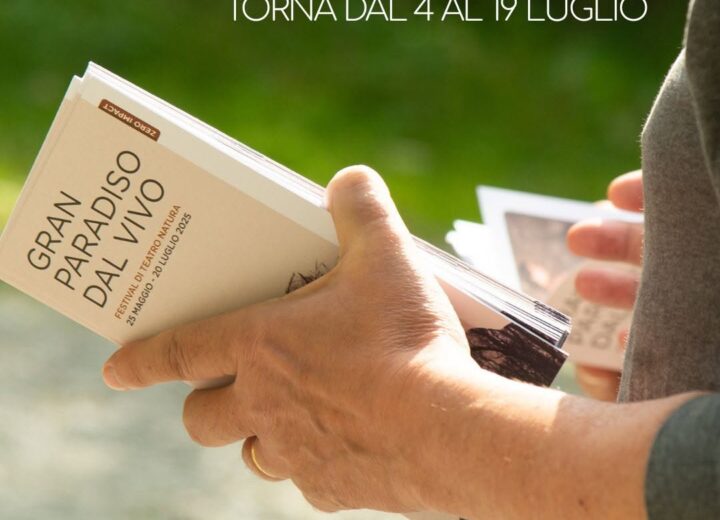 Teatro tra boschi e sentieri: a luglio torna Gran Paradiso Dal Vivo con nove spettacoli nel parco