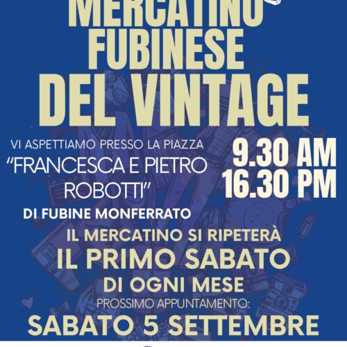 A Fubine Monferrato torna il Mercatino del Vintage: appuntamento il 1° agosto tra curiosità, design e sapori del territorio