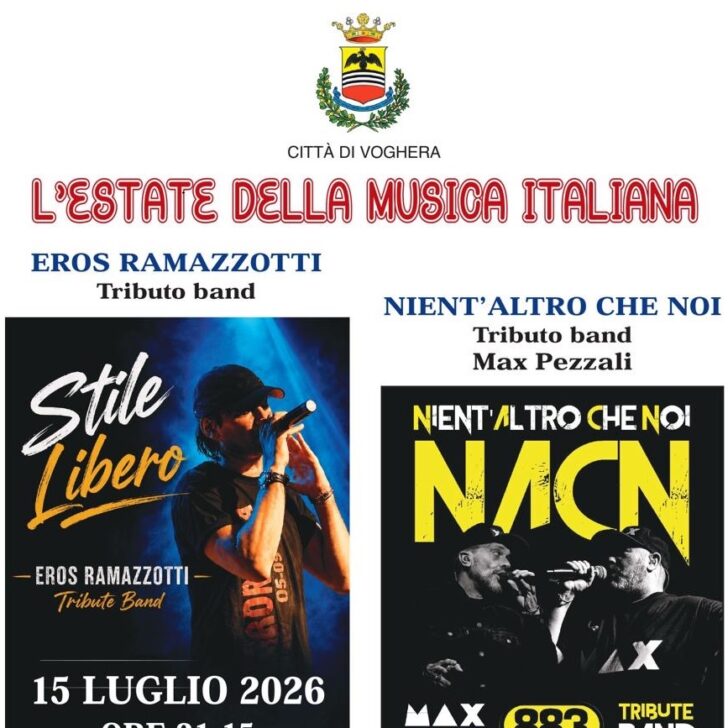 A Voghera due serate dedicate alla grande musica italiana: tributi a Eros Ramazzotti e a Max Pezzali all’ex Caserma di Cavalleria