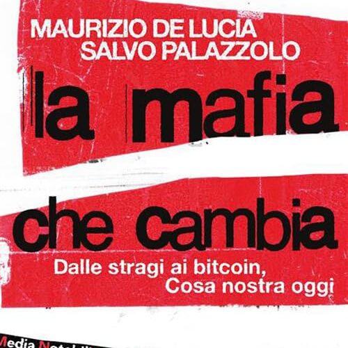Le nuove uscite in libreria: da “La mafia che cambia” a “Mare nero. Storia criminale di Ostia”