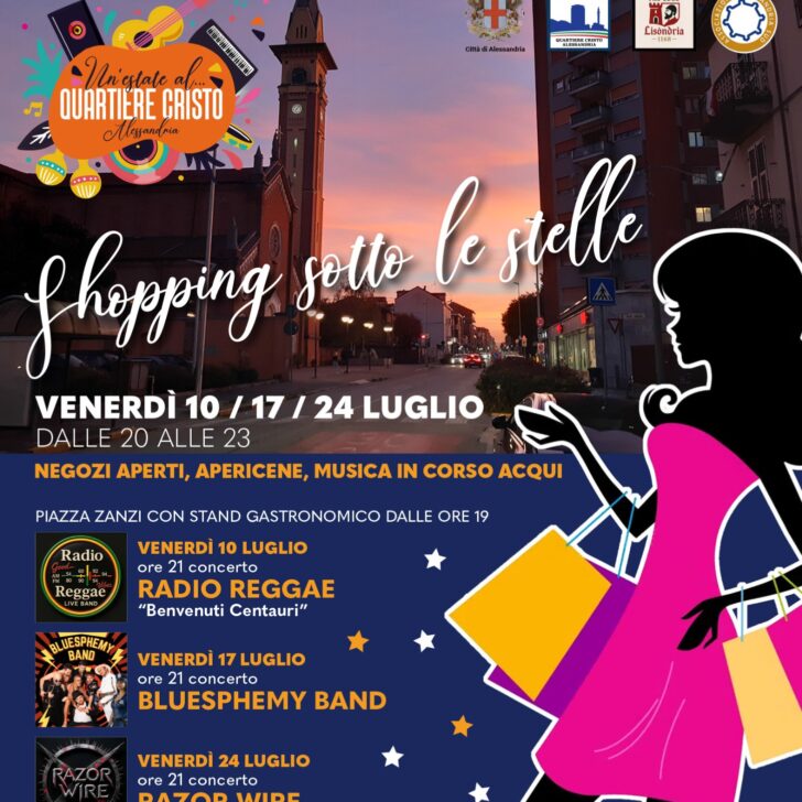 Negozi aperti, musica e apericena: al Quartiere Cristo tornano le serate dello shopping estivo
