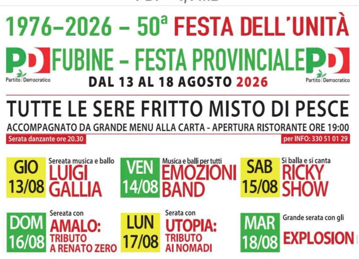 La Festa dell’Unità di Fubine compie 50 anni: sei giorni tra dibattiti, musica e cucina