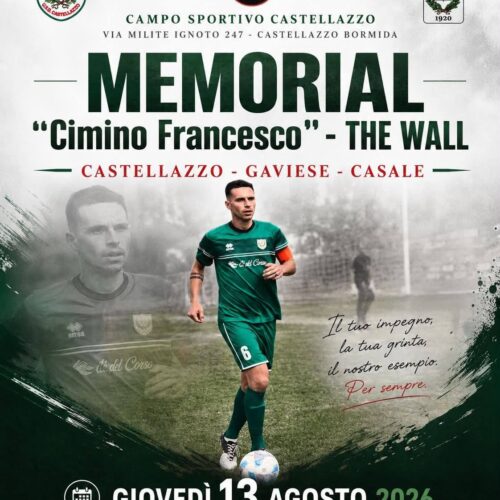 A Castellazzo il Memorial Francesco Cimino: i biancoverdi sfidano il Casale e la Gaviese