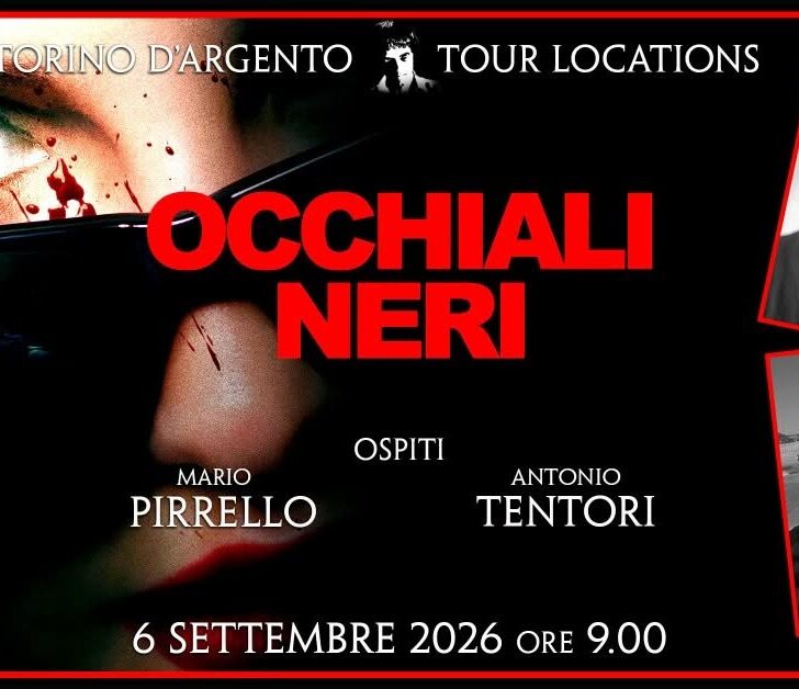 Torna il Torino d’Argento Tour Locations: il 6 settembre una giornata dedicata al cinema di Dario Argento