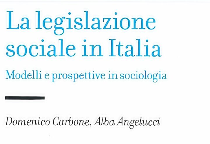 La legislazione sociale: venerdì un incontro per parlare di modelli e prospettive