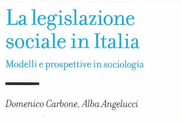 La legislazione sociale: venerdì un incontro per parlare di modelli e prospettive