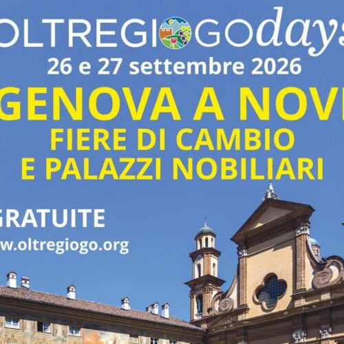 Sabato e domenica gli Oltregiogo Days a Novi: un viaggio tra palazzi nobiliari e fiere di cambio