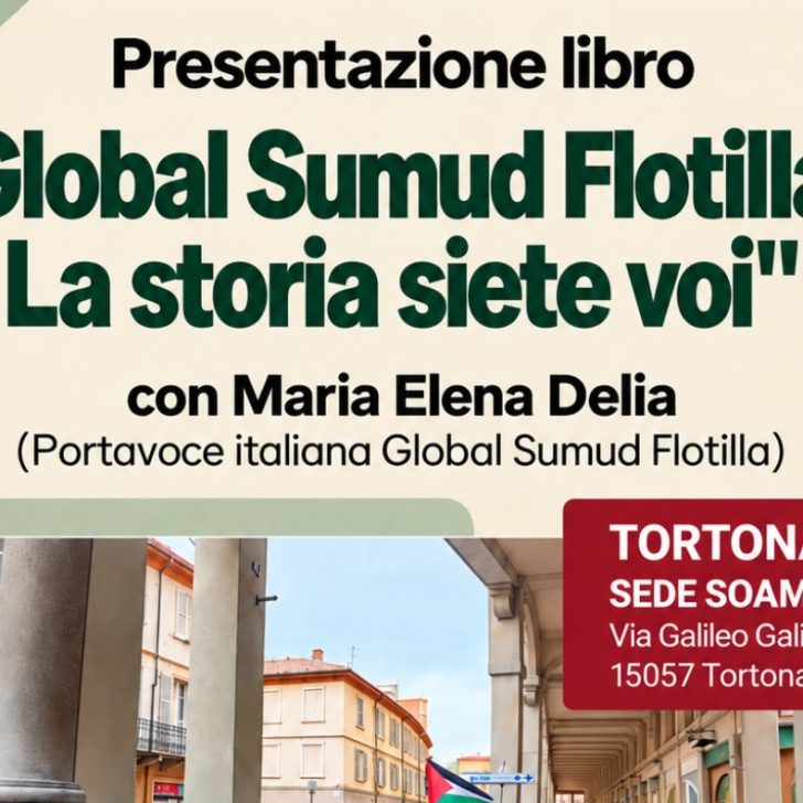 Venerdì 23 incontro con la portavoce della “Flotilla” a Tortona