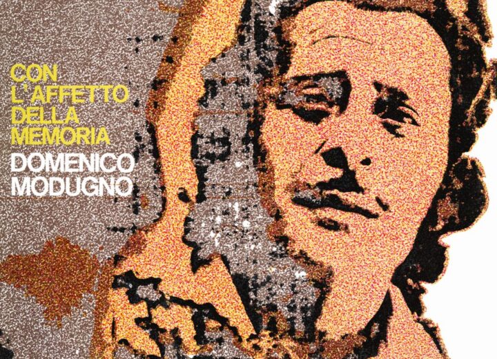 È stato ristampato in cd e vinile “Con L’affetto Della Memoria” Domenico Modugno