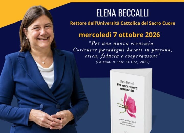 Elena Beccalli ad Alessandria: al Santa Chiara un incontro per parlare di una nuova economia