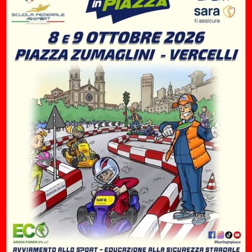 “Karting in Piazza” a Vercelli: giovedì e venerdì la nona tappa del tour 2026
